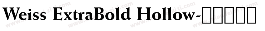 Weiss ExtraBold Hollow字体转换